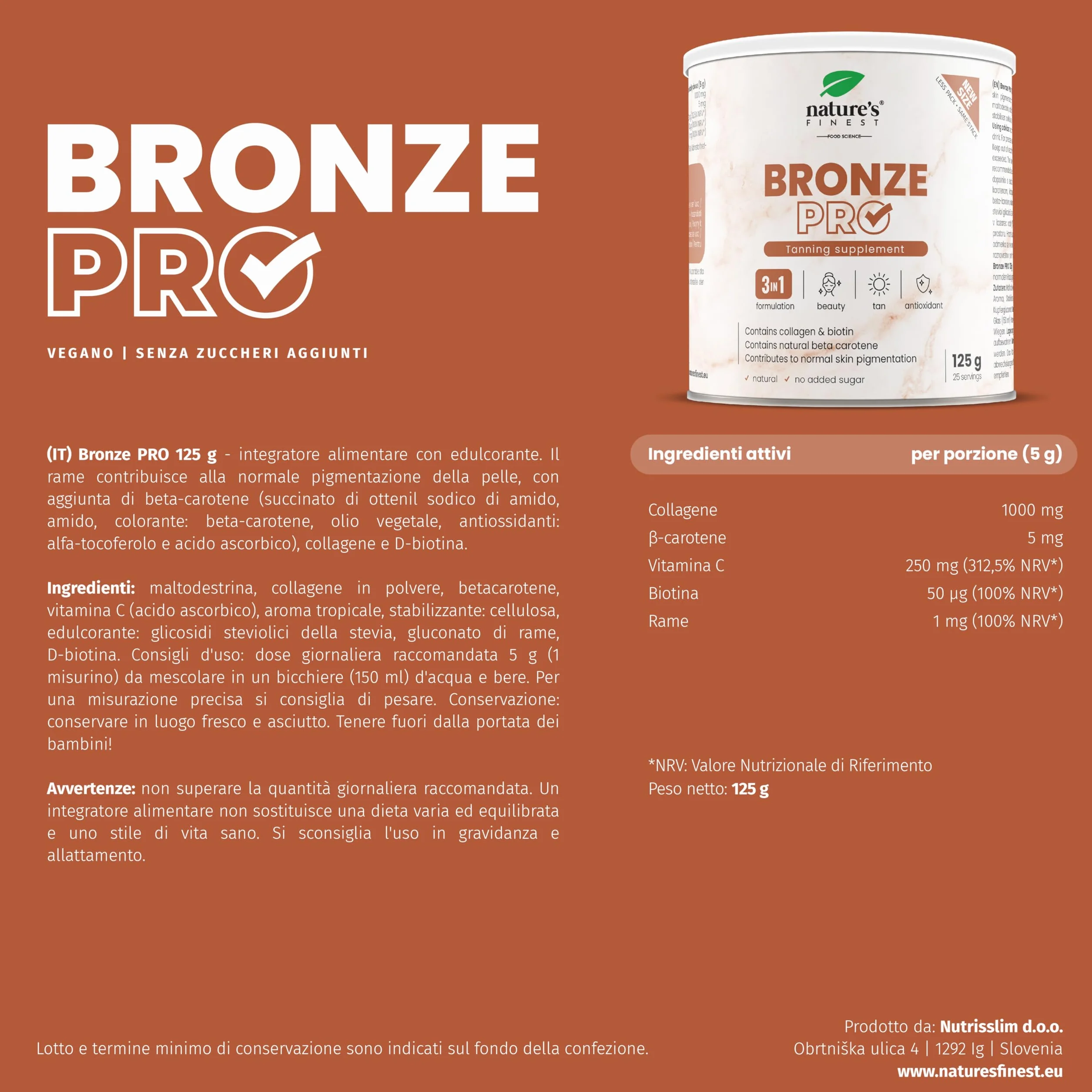 Nature's Finest Bronze PRO - Integratore Solare con Betacarotene Ultra Attivo - Abbronzante da Bere per Corpo e Viso - Acceleratore Naturale, Autoabbronzante, Protezione Solare - 125 g