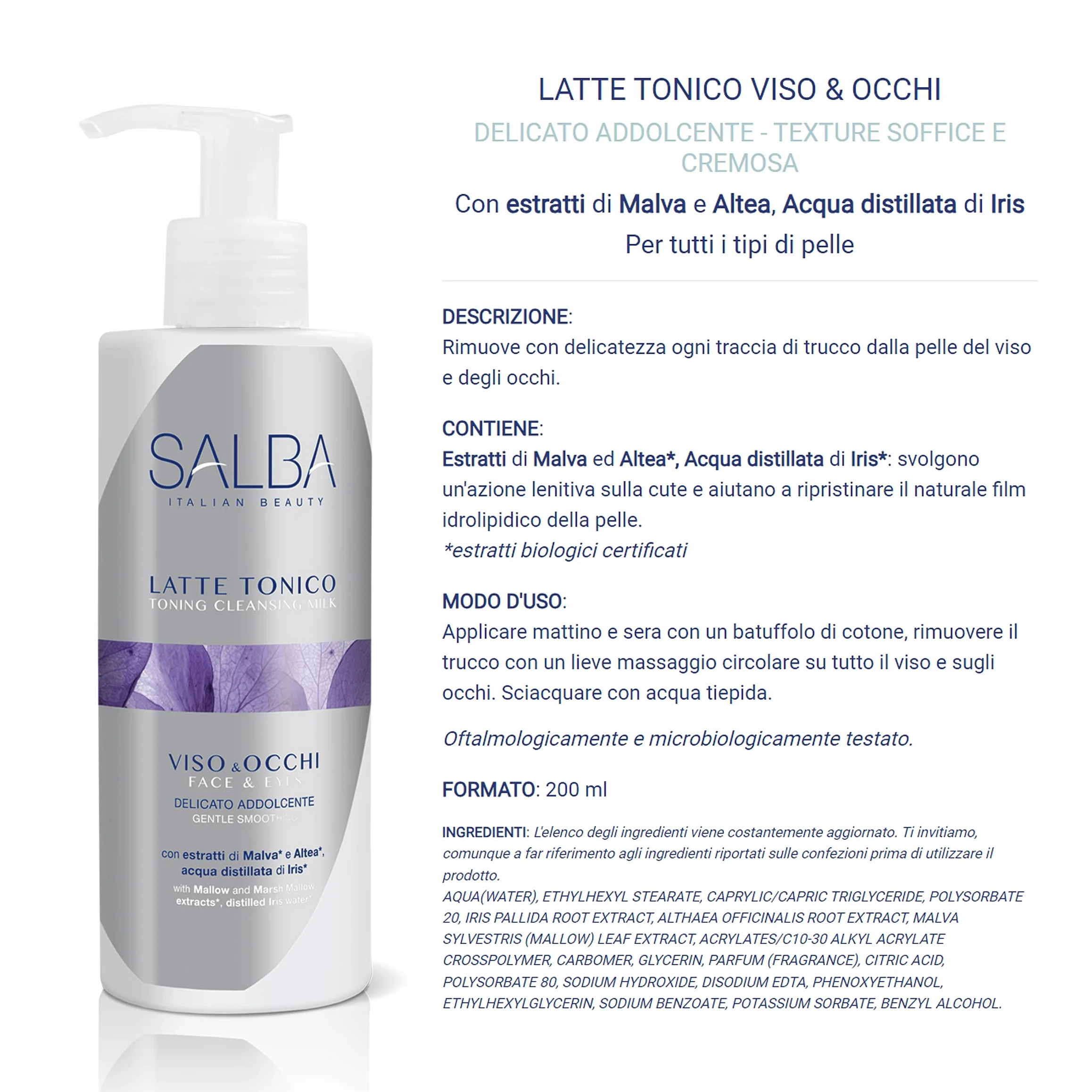 SALBA Latte Tonico Viso & Occhi Detergente Struccante Delicato Addolcente, Texture Soffice e Cremosa, con Estratti di Malva e Altea, Acqua Distillata di Iris, per Tutti i Tipi di Pelle, 200 ml