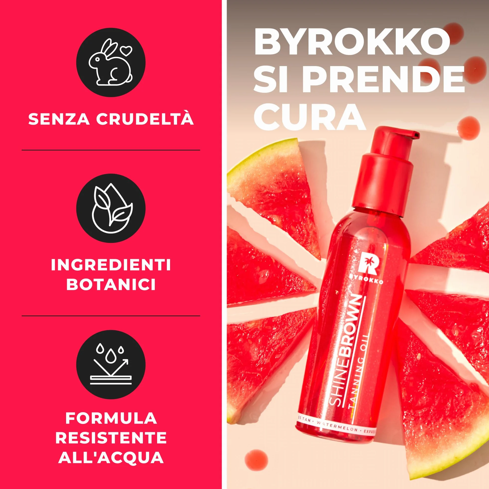 BYROKKO Shine Brown Watermelon Olio Abbronzante Solare 145 ml Acceleratore di Abbronzatura