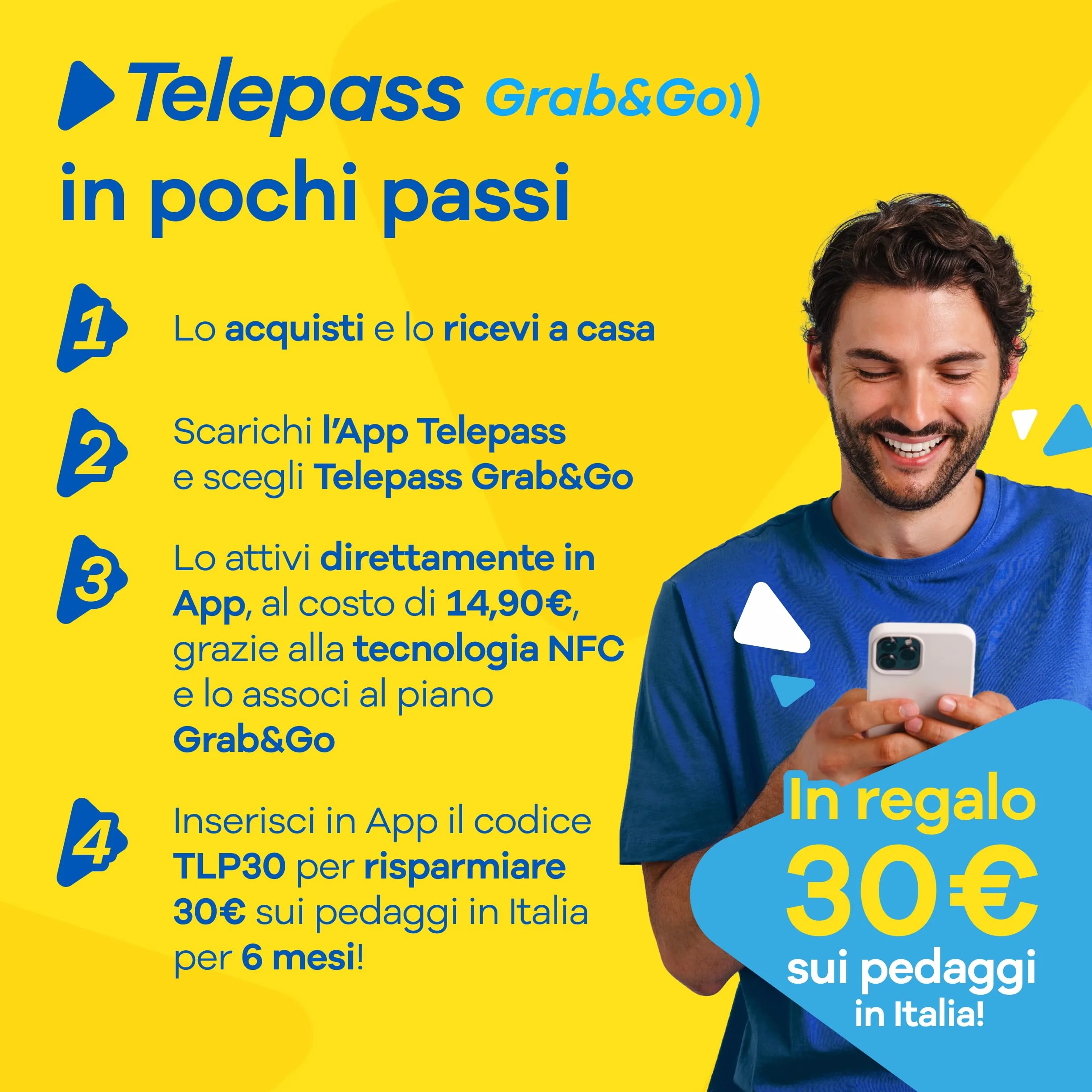Telepass Grab&Go – Dispositivo Pay-Per-Use per Pedaggi, Parcheggi, Strisce Blu, Area C, e-Vignette, Traghetti Stretto Messina