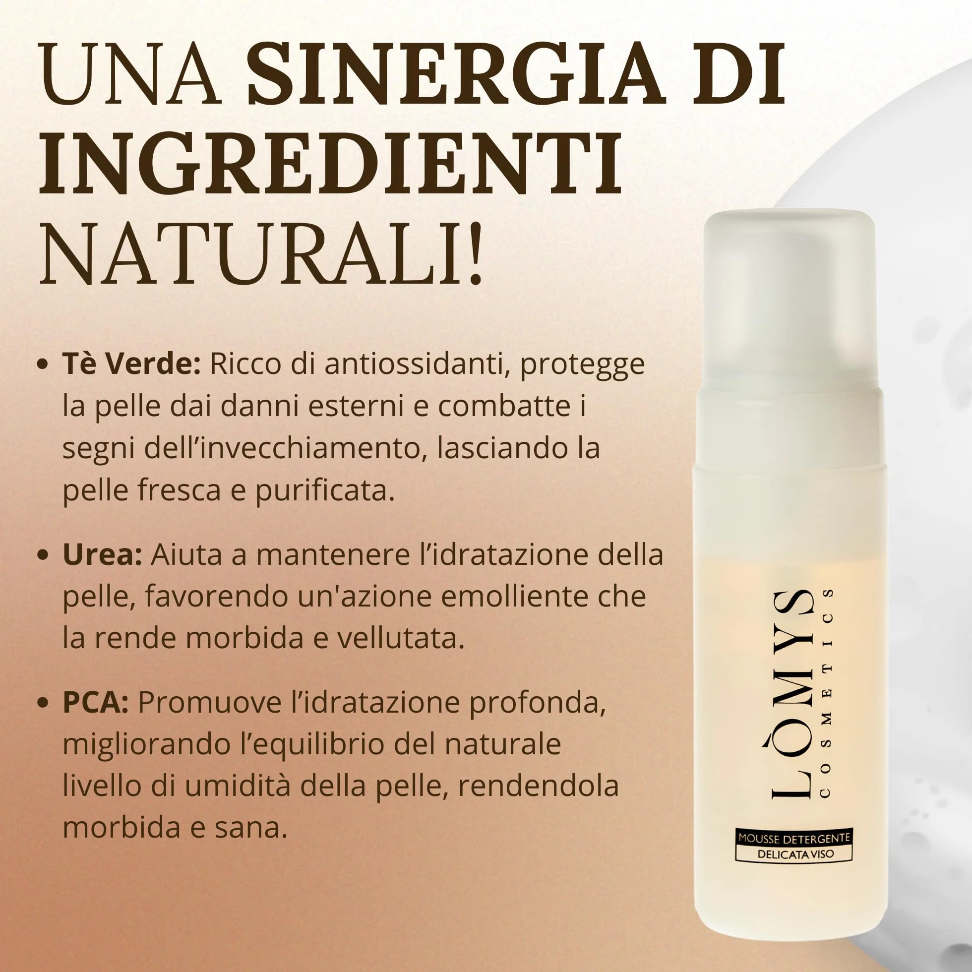Lòmys Cosmetics - Mousse Detergente Viso - Schiuma Purificante e Idratante per una Pulizia Profonda, Formula Soffice per Tutti i Tipi di Pelle, Skincare, Struccante Viso e Occhi