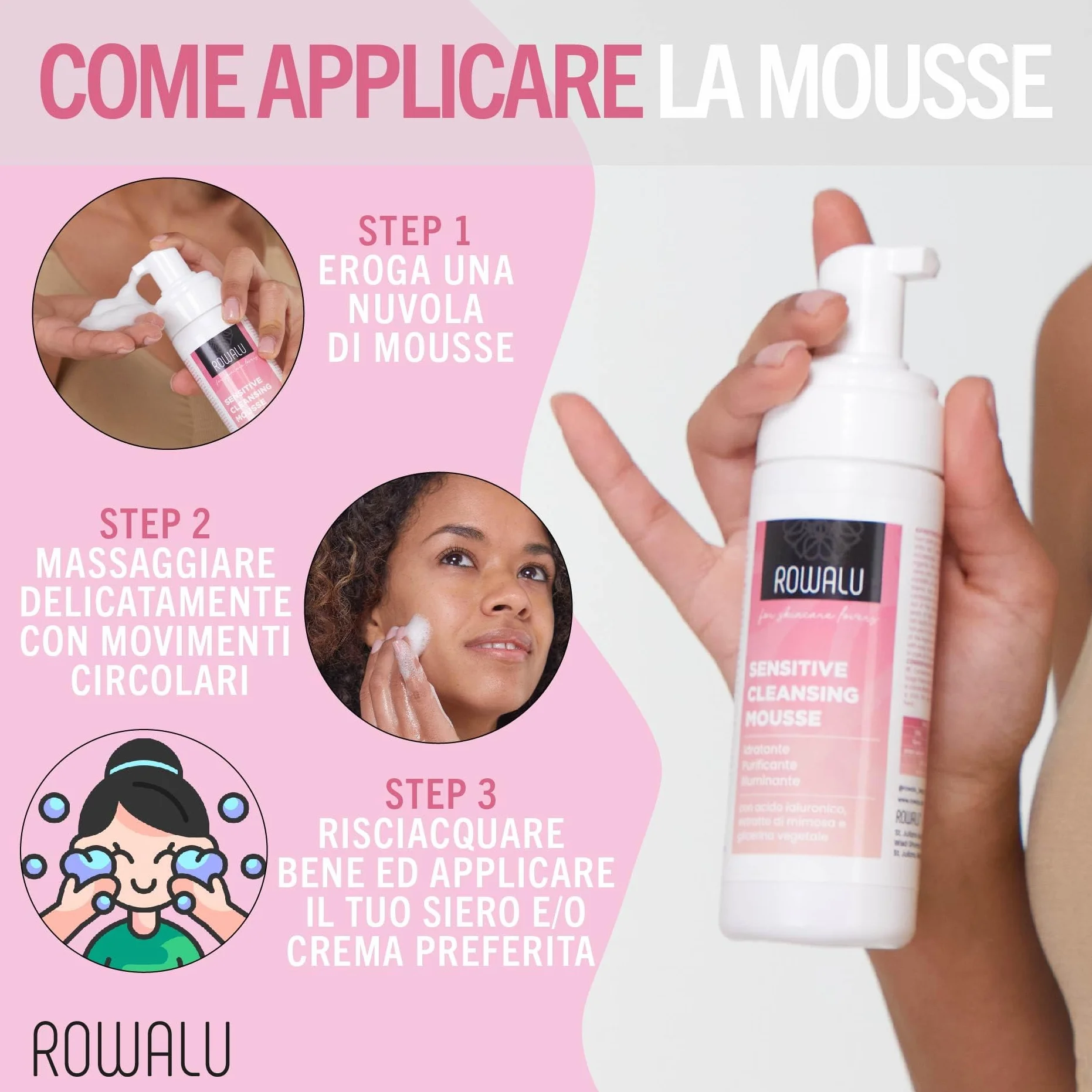 ROWALU Mousse Detergente Viso 150ML Struccante Pelle Sensibile Grassa Secca Idratante Purificante