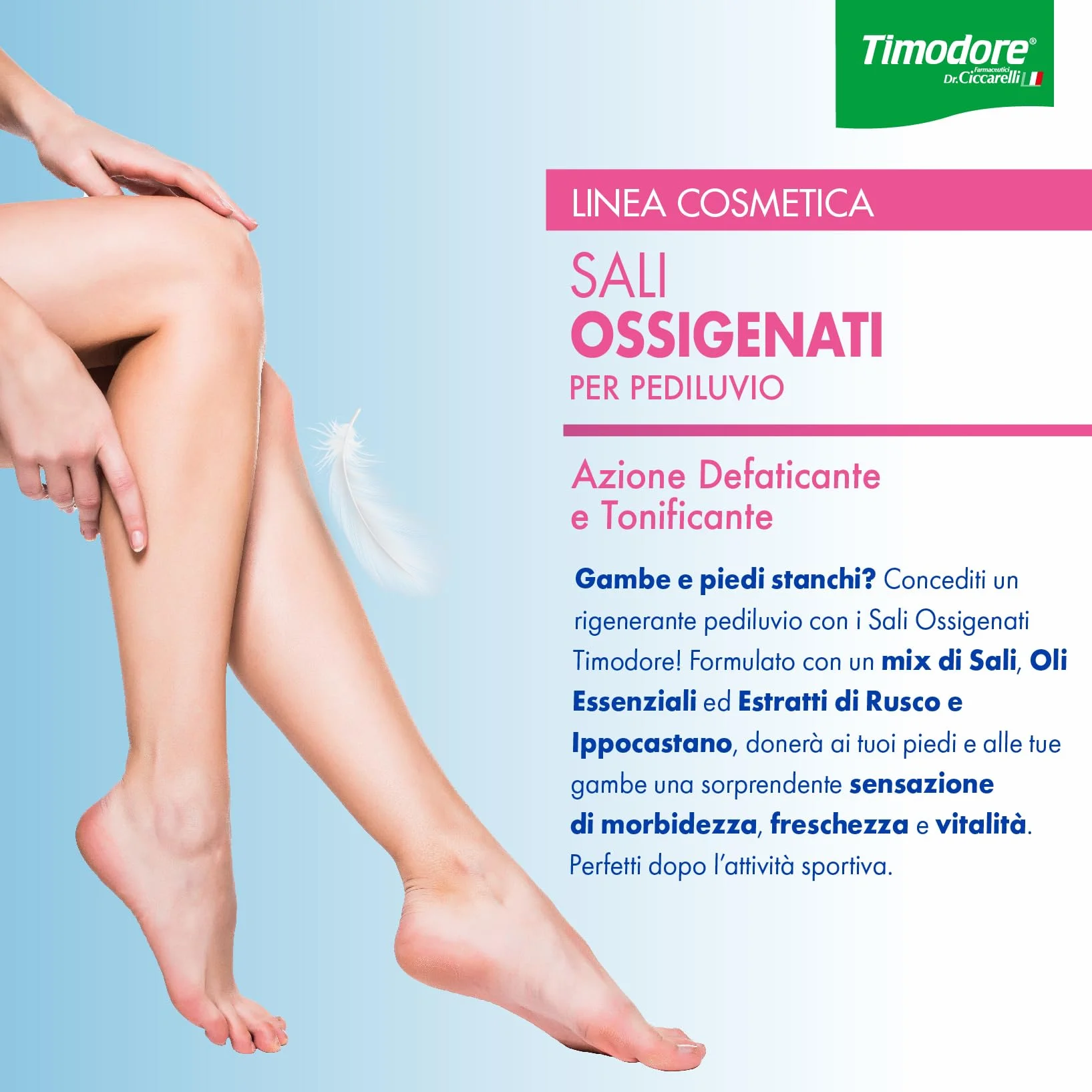 Timodore, Sali Ossigenati, Mix di Sali e Olii Essenziali per Gambe e Piedi Stanchi, Donano una Rinnovata Morbidezza e Freschezza, 100% Made in Italy, Dermatologicamente Testato, 400 gr