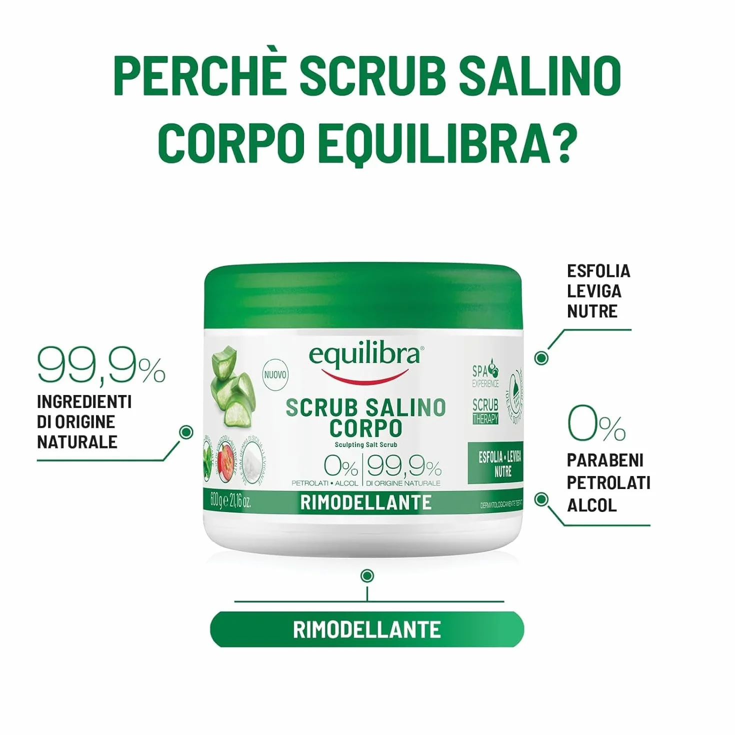 Equilibra Scrub Salino Corpo Rimodellante 600 g Sale Salgemma Sicilia Aloe Vera Oli Naturali