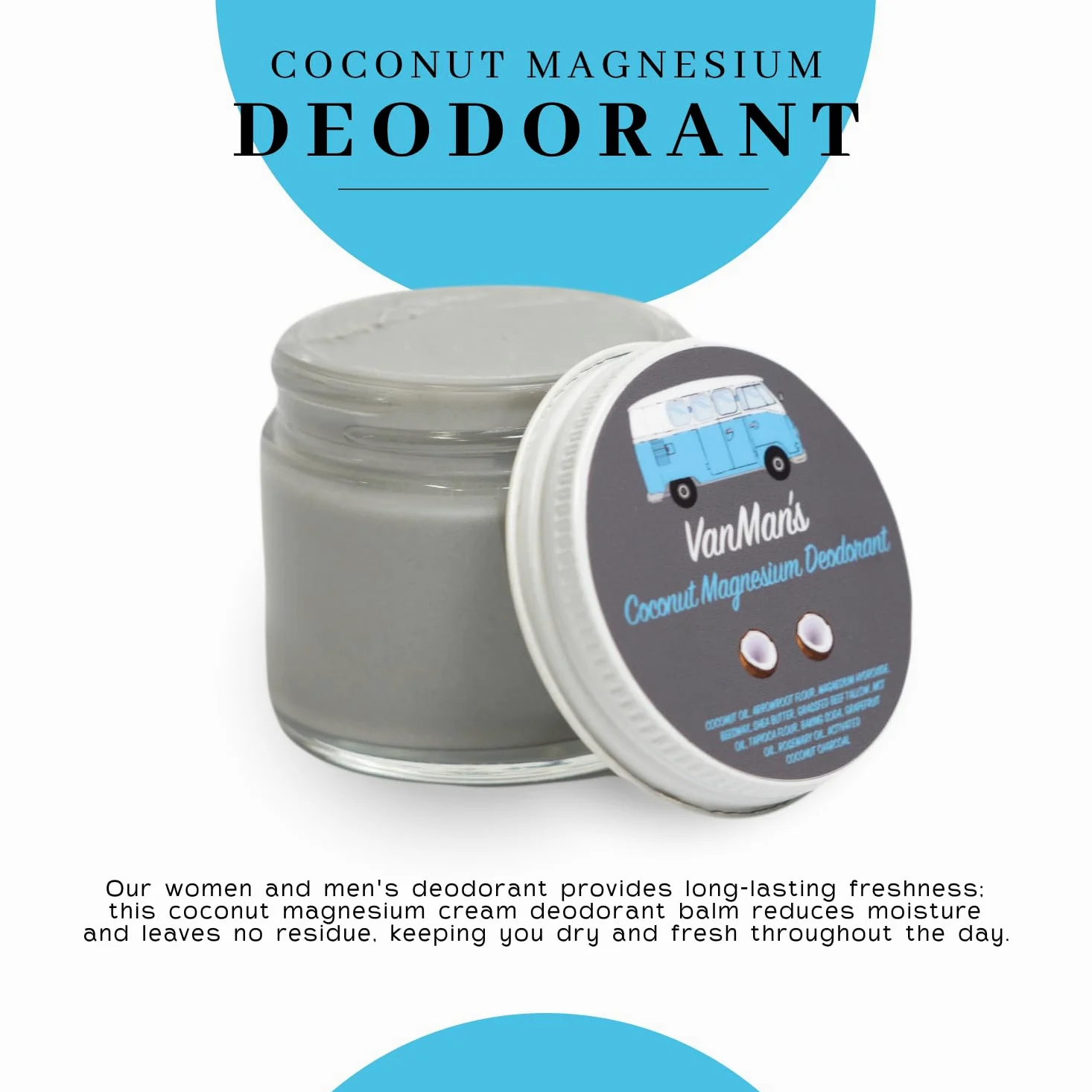 The VanMan Company Vanman'S - Deodorante artigianale al cocco e magnesio, controllo degli odori nelle ascelle, deodorante di routine per donne e uomini, prodotti per la cura della persona, 80 g