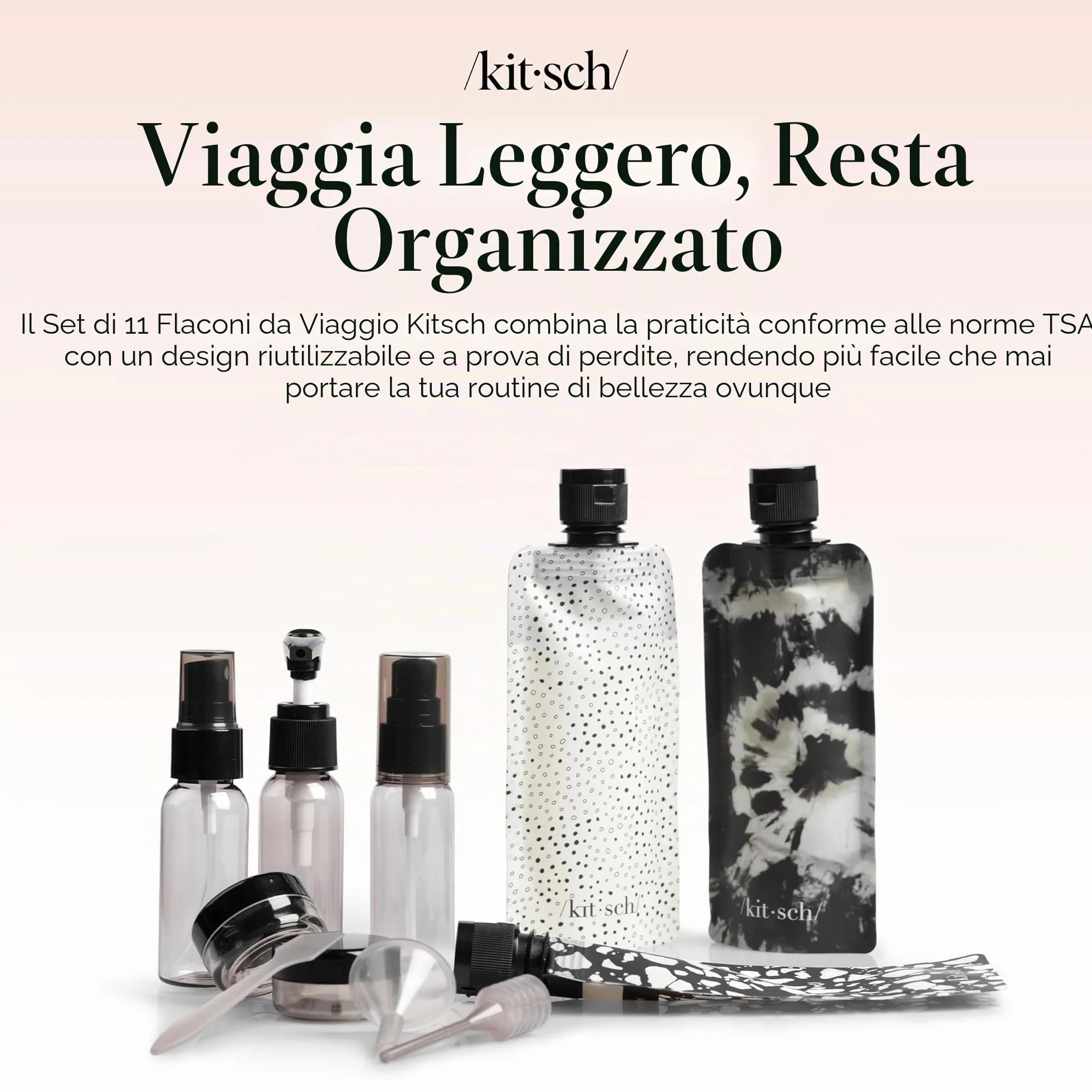 Kitsch Set da Viaggio 11 Pezzi per Toiletries – Kit Essenziale per Shampoo, Balsamo, Lozione e Altro, Contenitori Ricaricabili da Viaggio a Prova di Perdite – Nero & Avorio