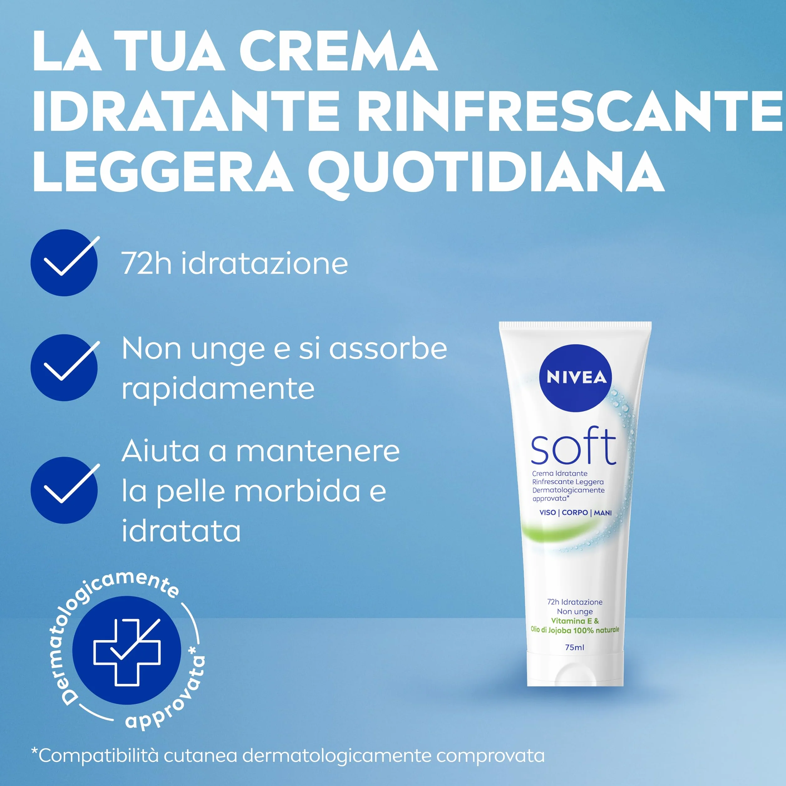 NIVEA Soft Tubo 75 ml, Crema idratante corpo, viso e mani per 72 ore, Crema multiuso rifrescante con Vitamina E e Olio di Jojoba, Assorbimento rapido, Per uso quotidiano, Per tutti i tipi di pelle