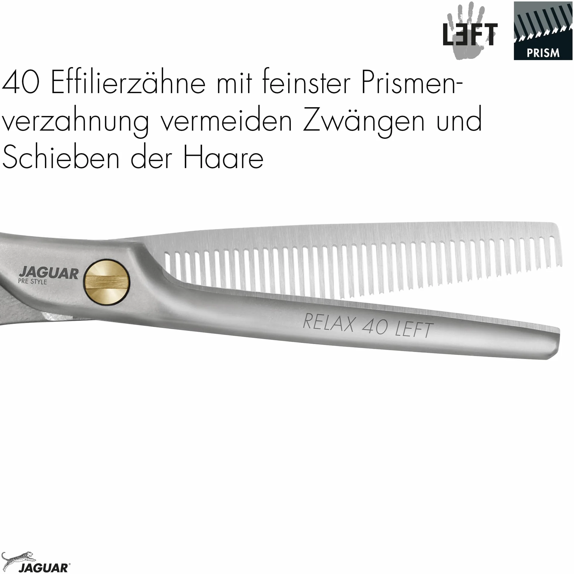 JAGUAR Forbici da modellazione PRE STYLE RELAX 40 LEFT 5.25” | Forbici da modellazione per mancini con 40 denti sfalsati | finitura opaca | Made in Germany