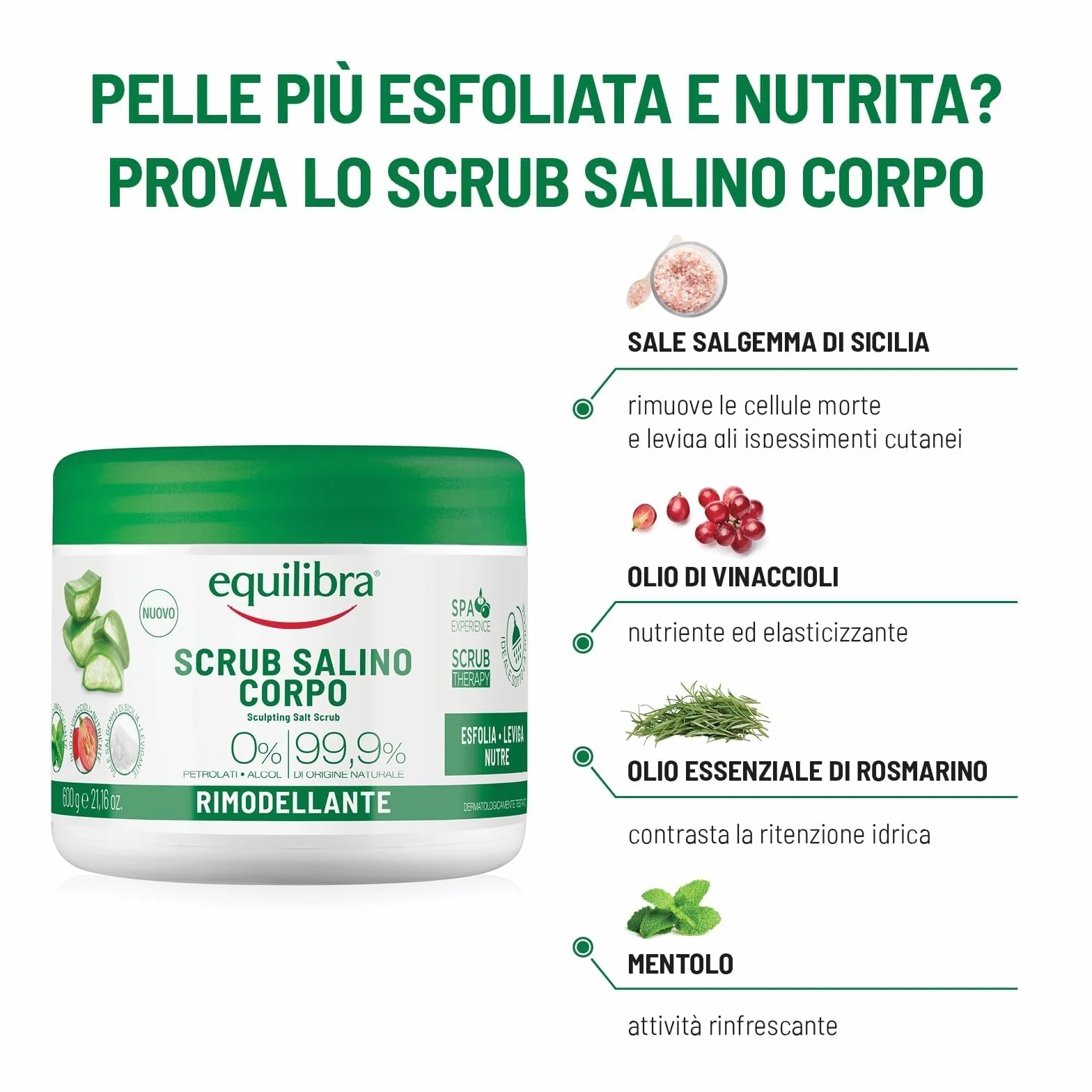 Equilibra Scrub Salino Corpo Rimodellante 600 g Sale Salgemma Sicilia Aloe Vera Oli Naturali