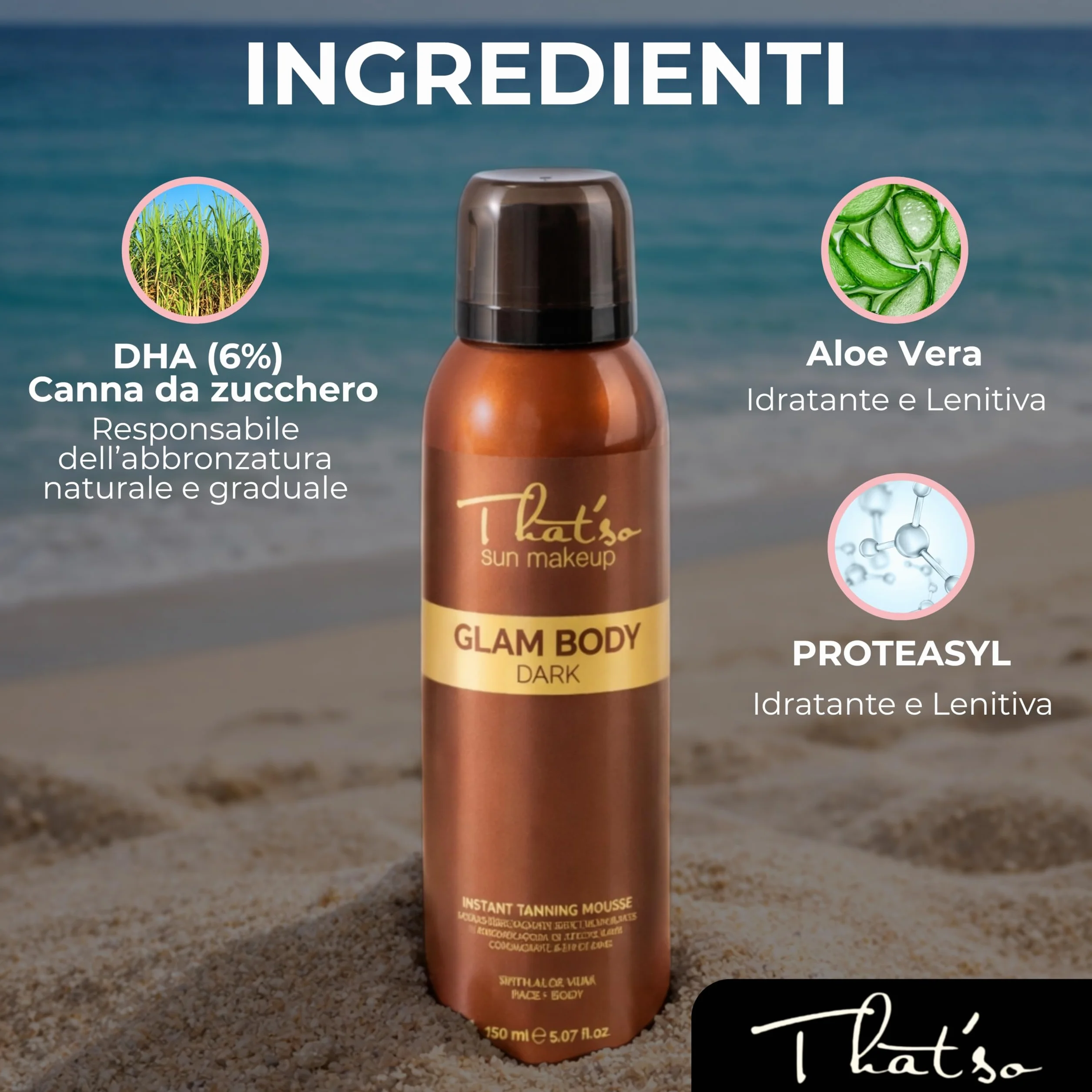 That’so Glam Body Mousse Autoabbronzante Viso e Corpo 150 ml Abbronzatura Intensa con DHA e Aloe Vera